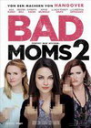 Bad Moms 2 - 000 - Cover